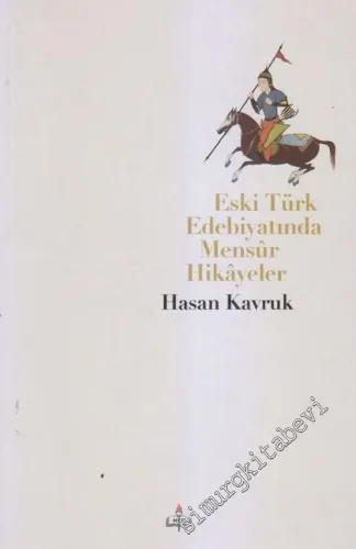 Eski Türk Edebiyatında Mensur Hikâyeler -