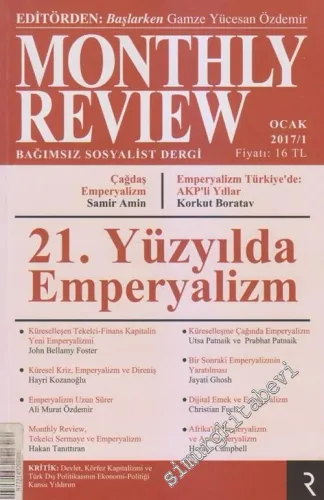 Monthly Review Bağımsız Sosyalist Dergi - 2017/1      Ocak 2017