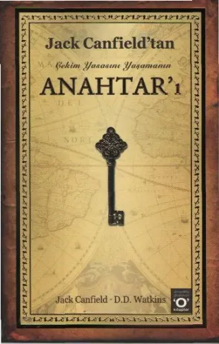 Çekim Yasasını Yaşamanın Anahtar'ı