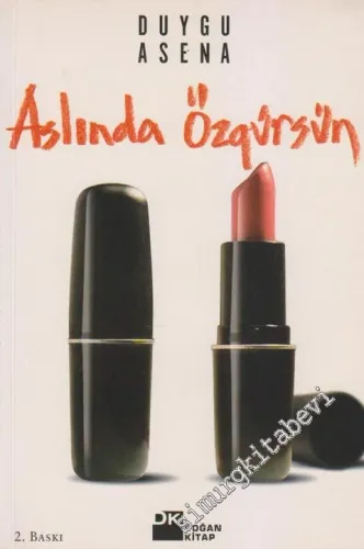 Aslında Özgürsün -        2001