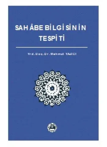 Sahâbe Bilgisinin Tespiti
