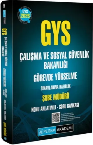Pegem Yayınları 2026 GYS Çalışma ve Sosyal Güvenlik Bakanlığı Hazırlık Şube Müdürü Konu Anlatımlı Soru Bankası