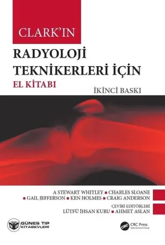 Güneş Tıp Radyoloji Teknikerleri için El Kitabı