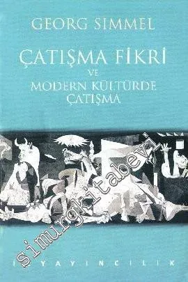 Çatışma Fikri ve Modern Kültürde Çatışma -        1999
