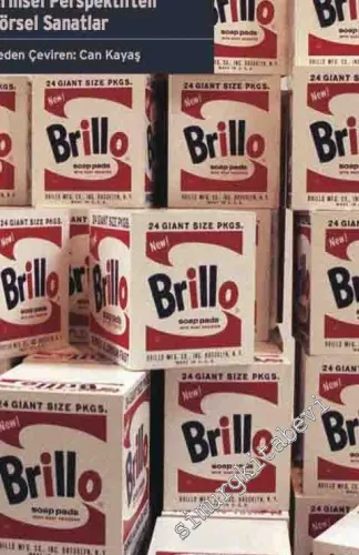 Brillo Kutusu: Post Tarihsel Perspektiften Görsel Sanatlar -         2016