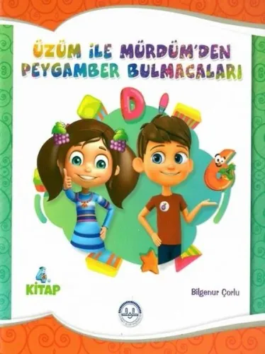 Üzüm ile Mürdümden Peygamber Bulmacaları;4. Kitap