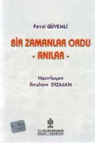 Bir Zamanlar Ordu ( Anılar )