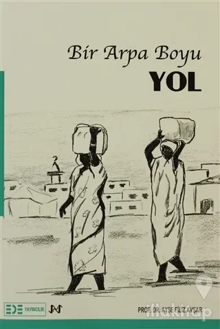 Bir Arpa Boyu Yol