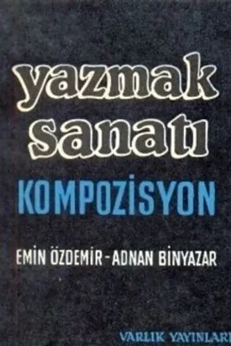 Yazmak Sanatı Kompozisyon