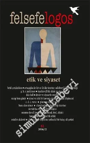 Felsefelogos Dergisi  2016 / 2 - Dosya: Etik ve Siyaset - Sayı: 61