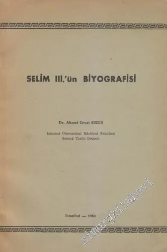 Selim 3'ün Biyografisi -