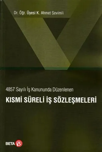 Kısmi Süreli İş Sözleşmeleri