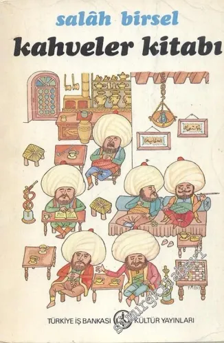 Kahveler Kitabı - Salah Bey Tarihi 1 -        1983