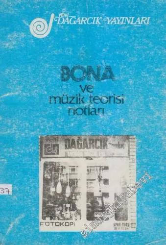 Bona ve Müzik Teorisi Notları