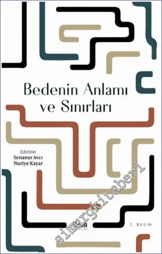 Bedenin Anlamı ve Sınırları -         2024