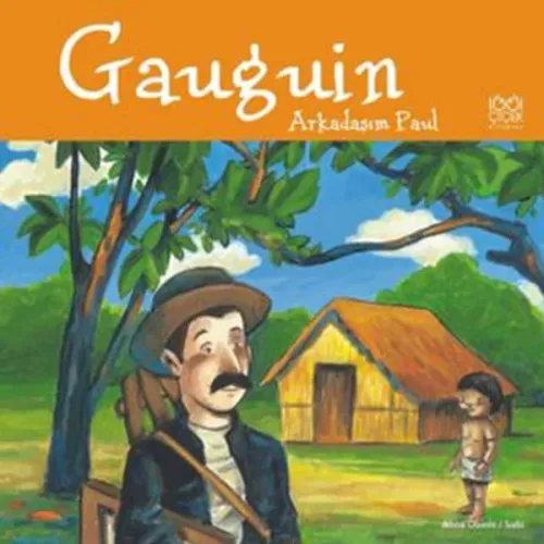 Gauguin Arkadaşım Paul