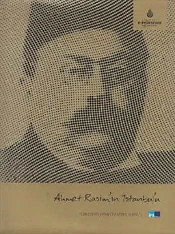 Ahmet Rasim'in İstanbul'u