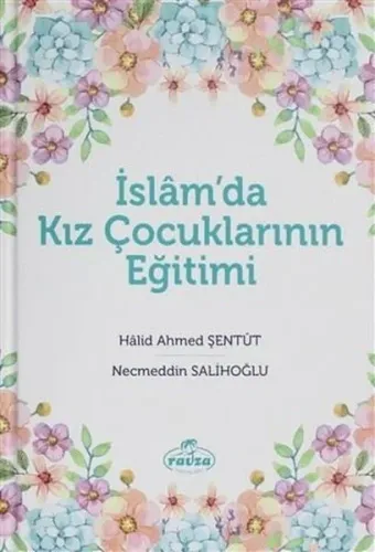 İslam'da Kız Çocuklarının Eğitimi