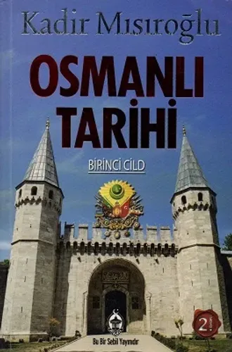 Osmanlı Tarihi Cilt : 1