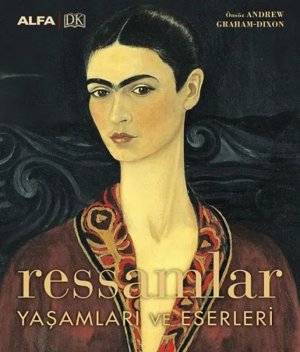 Ressamlar Yaşamları ve Eserleri (Ciltli)