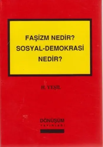 Faşizm Nedir? Sosyal Demokrasi Nedir?