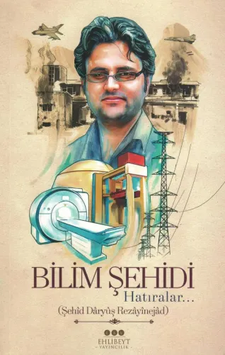 Bilim Şehidi (Hatıralar...)