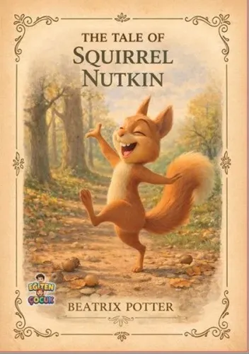 The Tale of Squirrel Nutkin