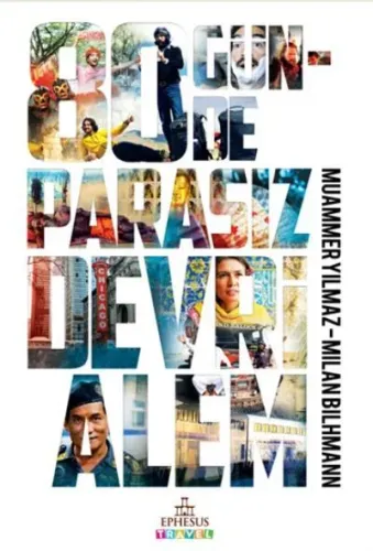 80 Günde Parasız Devrialem (Ciltli) - İMZALI