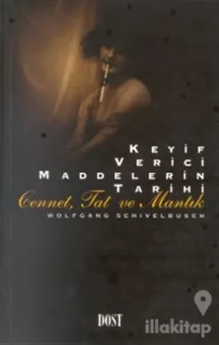 Keyif Verici Maddelerin Tarihi Cennet, Tat ve Mantık