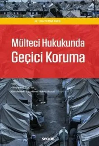 Mülteci Hukukunda Geçici Koruma