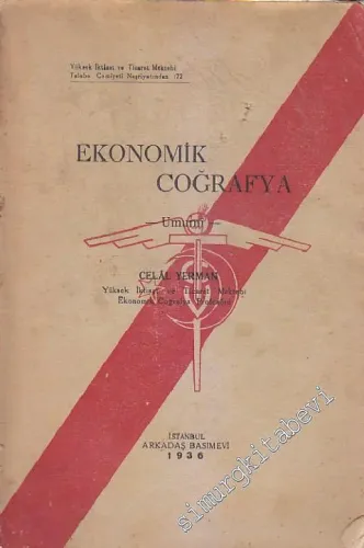Ekonomik Coğrafya: Umumi -