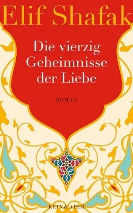 Die vierzig Geheimnisse der Liebe .