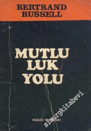 Mutluluk Yolu (The Conquest Of Happiness -