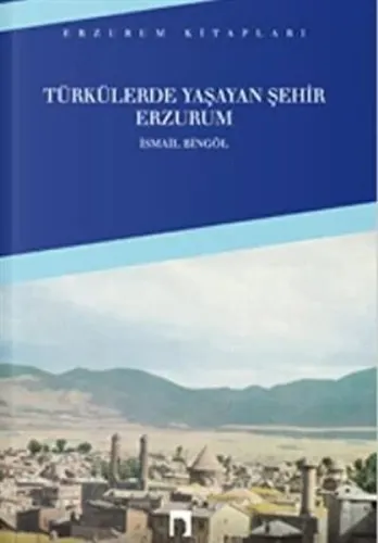 Türkülerde Yaşayan Şehir Erzurum
