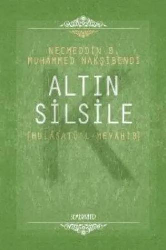 Altın Silsile Hulasatül Mevahib (Ciltli)