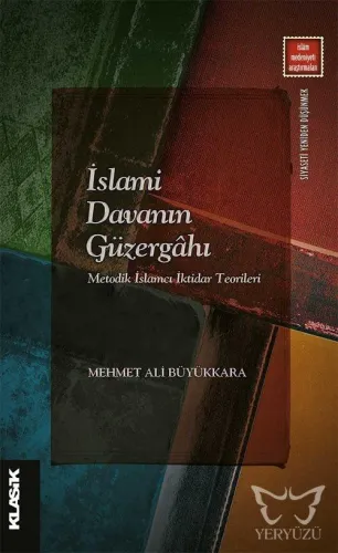 İslami Davanın Güzergahı
