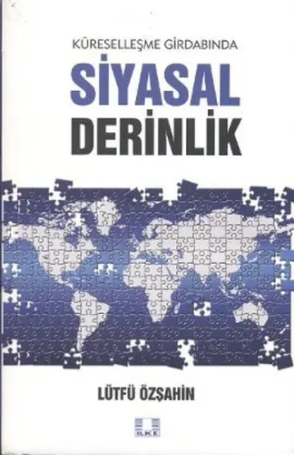 Küreselleşme Girdabında Siyasal Derinlik | benlikitap.com