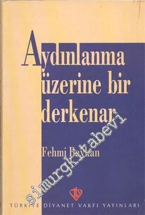 Aydınlanma Üzerine Bir Derkenar -