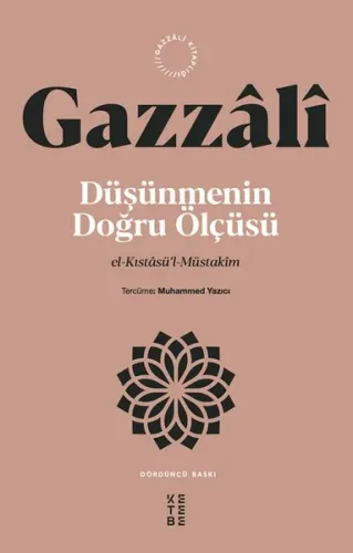 Düşünmenin Doğru Ölçüsü - El - Kıstasü'l - Müstakim
