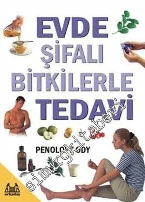Evdeki Bitkilerle Tedavi -