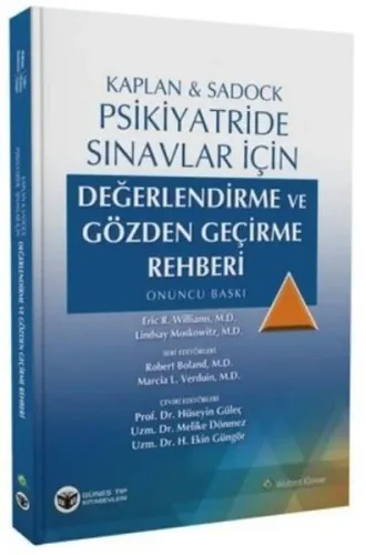 Kaplan & Sadock Psikiyatride Sınavlar İçin Değerlendirme ve Gözden Geçirme Rehberi