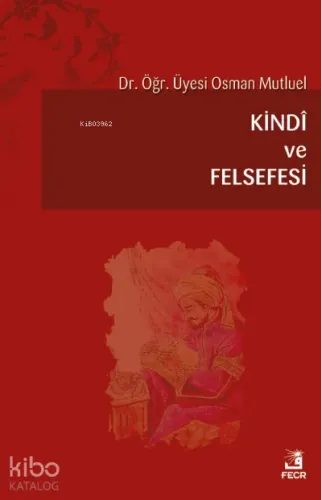 Kindi ve Felsefesi