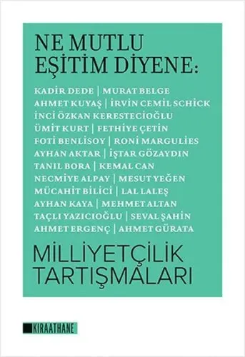 Ne Mutlu Eşitim Diyene: Milliyetçilik Tartışmaları Kolektif