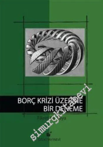 Borç Krizi Üzerine Bir Deneme