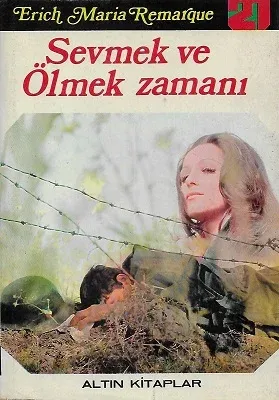 Sevmek ve Ölmek Zamanı - Ciltli Kitap