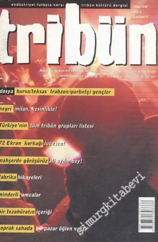 Tribün - Sayı: 6, Nisan 2002