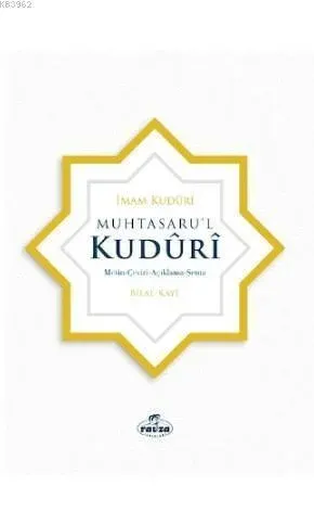 Muhtasaru'l Kuduri; Metin, Çeviri, Açıklama, Şema