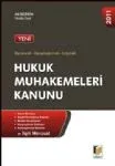 Hukuk Muhakemeleri Kanunu Ve İlgili Mevzuat