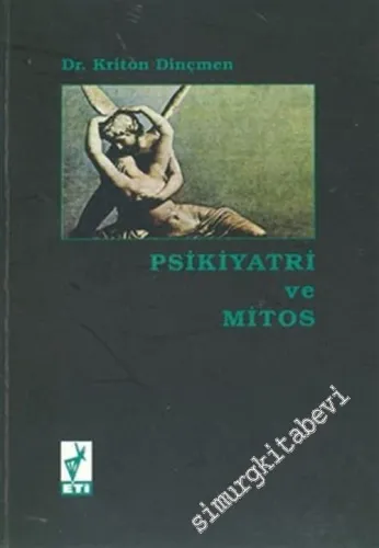 Psikiyatri ve Mitos -        1997