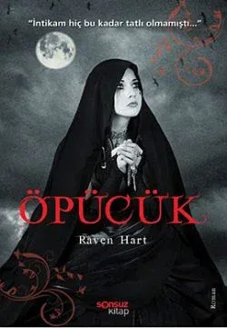Öpücük Raven Hart
